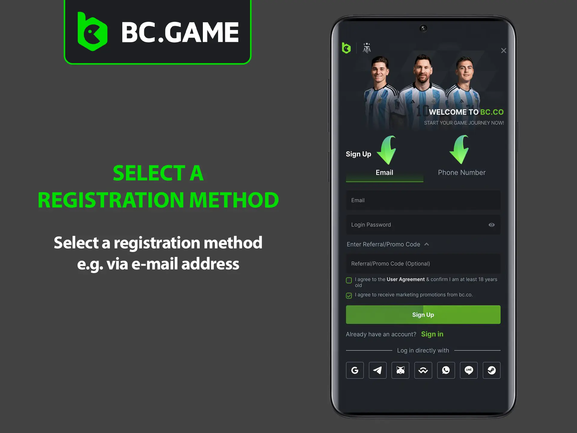 Determine for yourself a rational method for registering with BC Game.