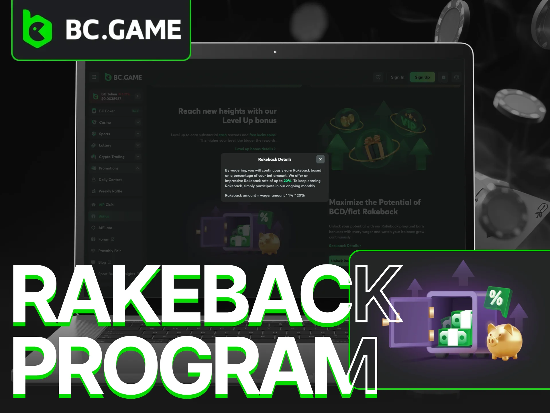 Join the VIP club at the BC Game online casino and participate in the BC Game Rakeback Program.